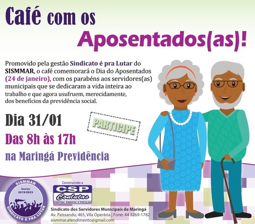 Diretoria do Sismmar convida todos aposentados para caf� da manh� no dia 31 de janeiro