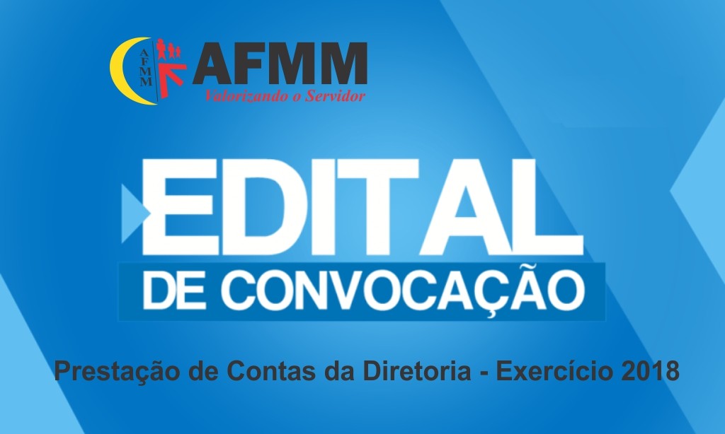 Edital de Convoca��o - Presta��o de Contas 2018
