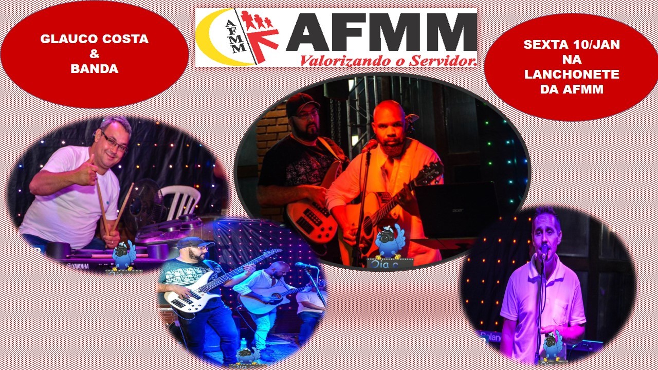 Glauco Costa e Banda faz show nesta sexta (10) na Lanchonete da AFMM